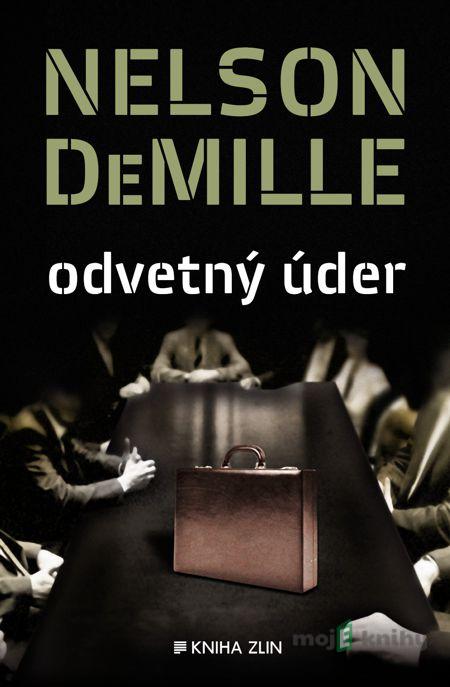 Odvetný úder - Nelson DeMille Odvetný úder - Nelson DeMille