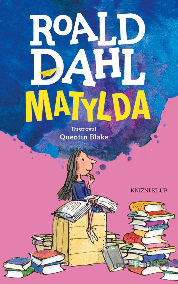 Matylda - Roald Dahl