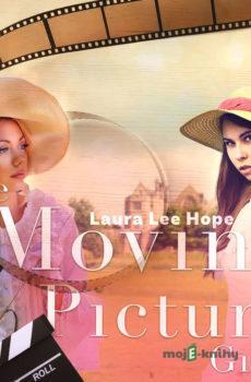 The Moving Picture Girls (EN) - Laura Lee Hope