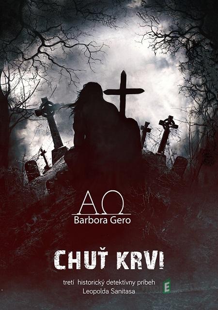 Chuť krvi - Barbora Gero Chuť krvi - Barbora Gero