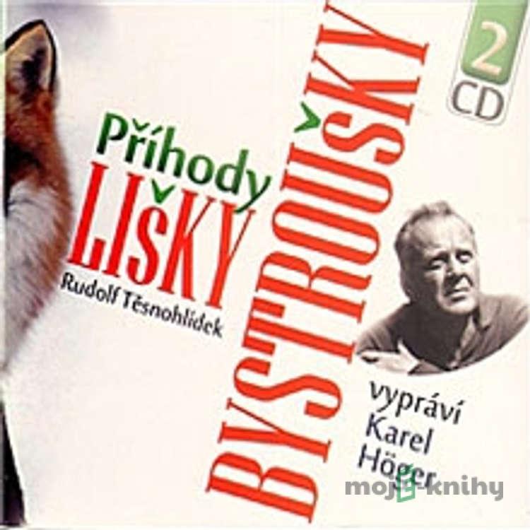 Příhody lišky Bystroušky - Rudolf Těsnohlídek Příhody lišky Bystroušky - Rudolf Těsnohlídek
