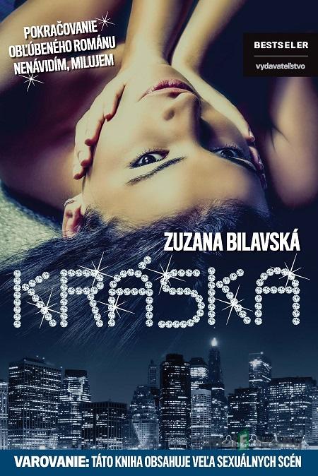 Kráska - Zuzana Bilavská Kráska - Zuzana Bilavská