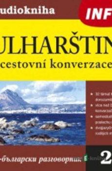 Bulharština - cestovní konverzace - Rôzni Autori