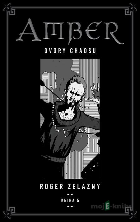 Kroniky Amberu 5 - Roger Zelazny Kroniky Amberu 5 - Roger Zelazny