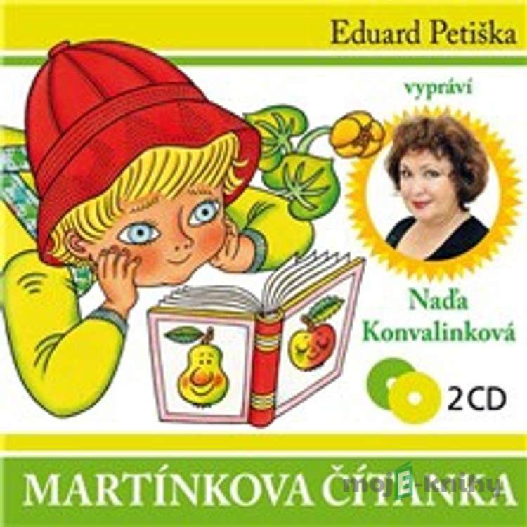 Martínkova čítanka - Eduard Petiška Martínkova čítanka - Eduard Petiška