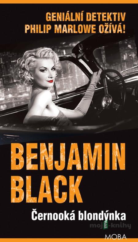 Černooká blondýnka - Benjamin Black Černooká blondýnka - Benjamin Black