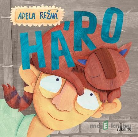 Háro - Adela Režná Háro - Adela Režná