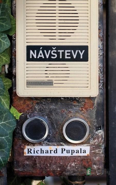 Návštevy - Richard Pupala Návštevy - Richard Pupala