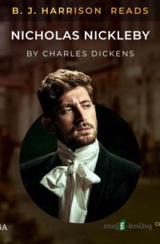 B. J. Harrison Reads Nicholas Nickleby (EN) - Charles Dickens