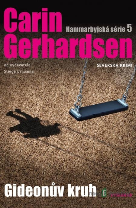 Gideonův kruh - Carin Gerhardsen Gideonův kruh - Carin Gerhardsen