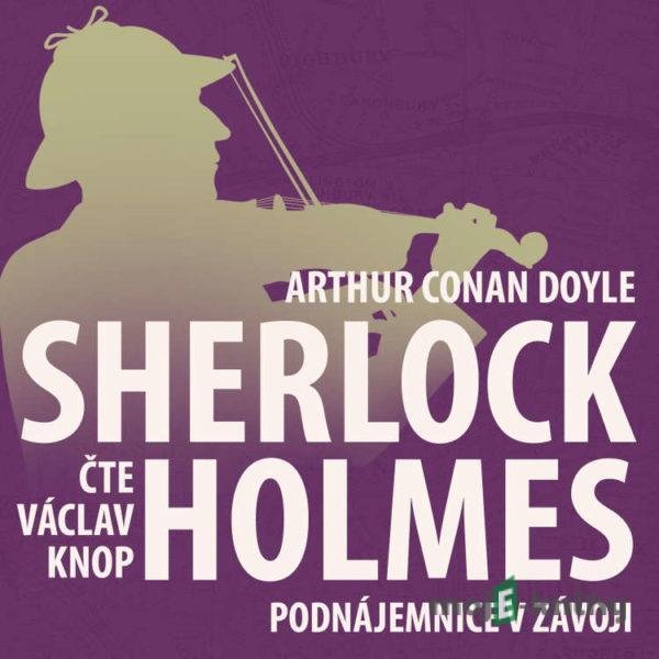 Z archivu Sherlocka Holmese 10 - Podnájemnice v závoji - Arthur Conan Doyle