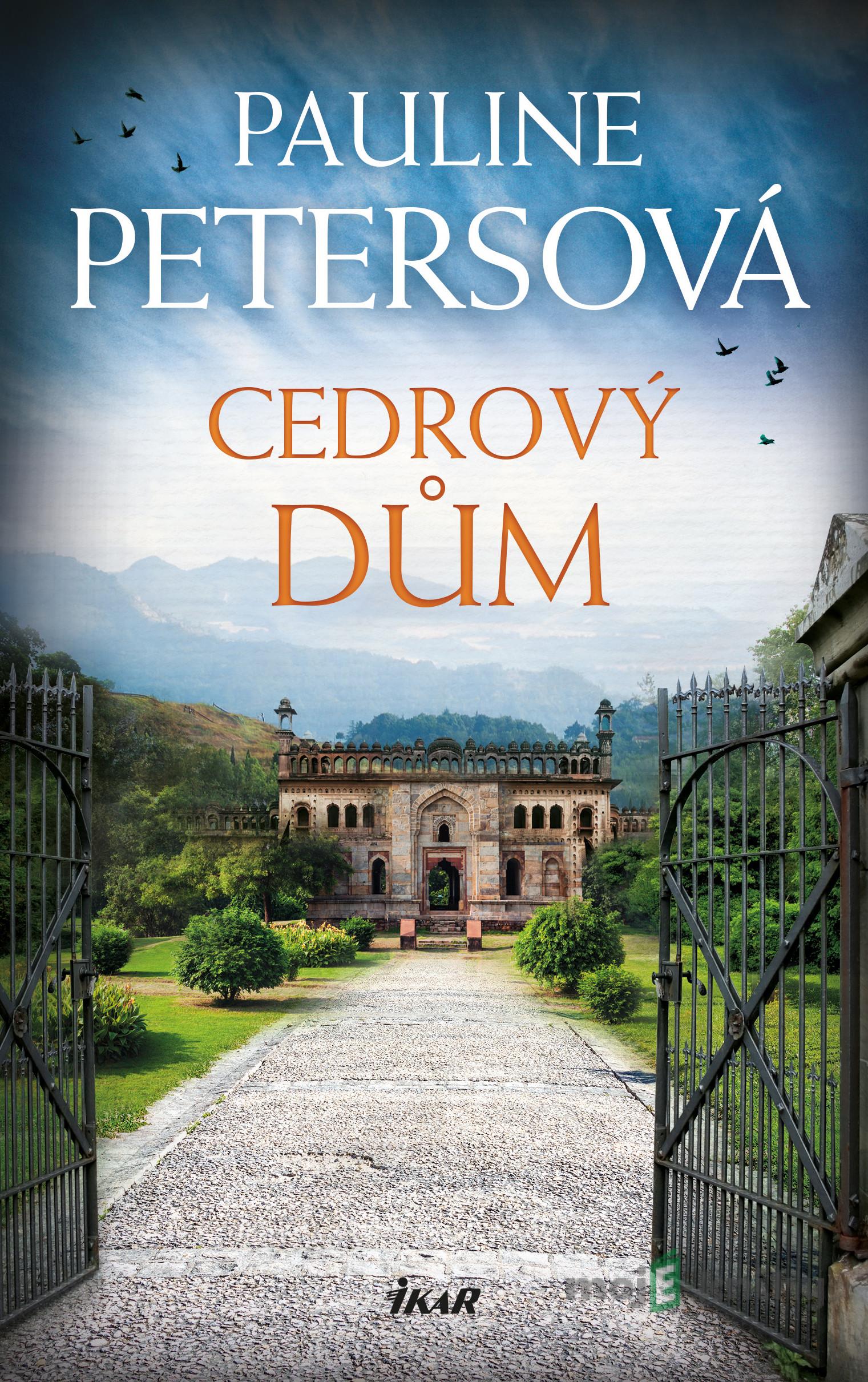 Cedrový dům - Pauline Peters Cedrový dům - Pauline Peters