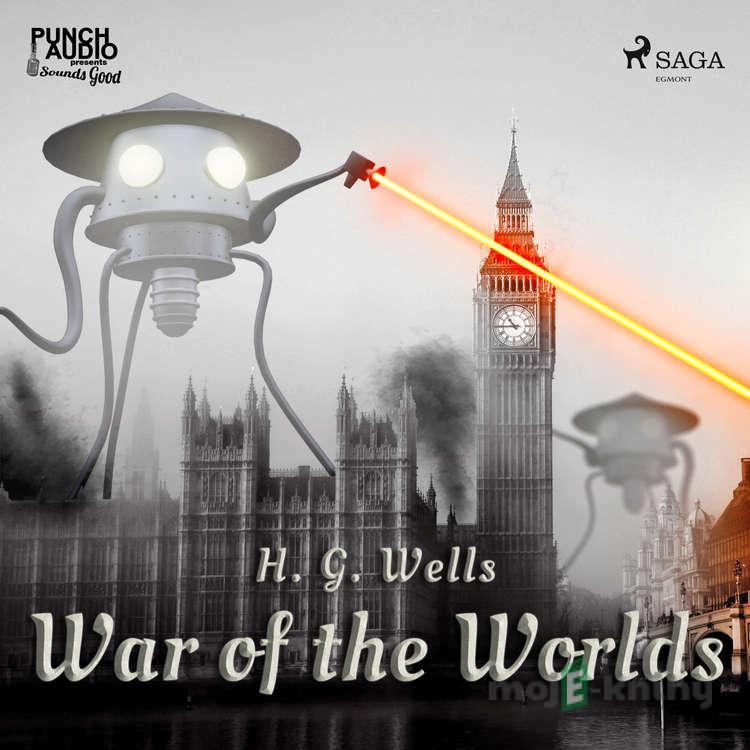 War of the Worlds (EN) - H. G. Wells War of the Worlds (EN) - H. G. Wells