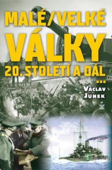 Malé/velké války - Václav Junek