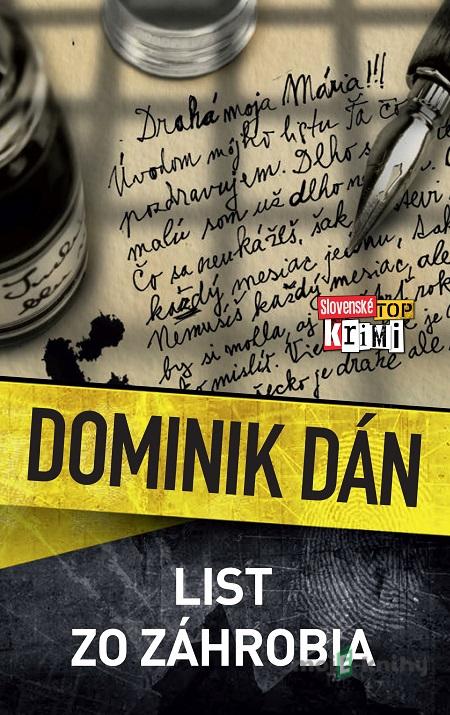 List zo záhrobia - Dominik Dán List zo záhrobia - Dominik Dán
