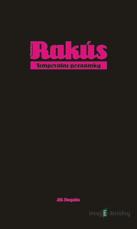 Temporálne poznámky - Stanislav Rakús Temporálne poznámky - Stanislav Rakús