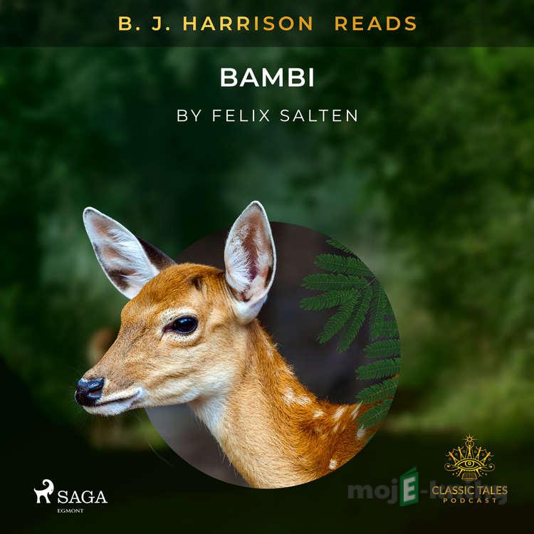 B. J. Harrison Reads Bambi (EN) - Felix Salten B. J. Harrison Reads Bambi (EN) - Felix Salten