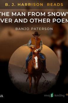 B. J. Harrison Reads The Man from Snowy River and Other Poems (EN) - Banjo Paterson