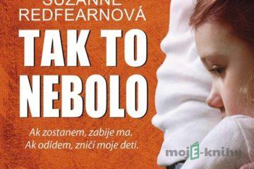 Tak to nebolo - Suzanne Redfearnová