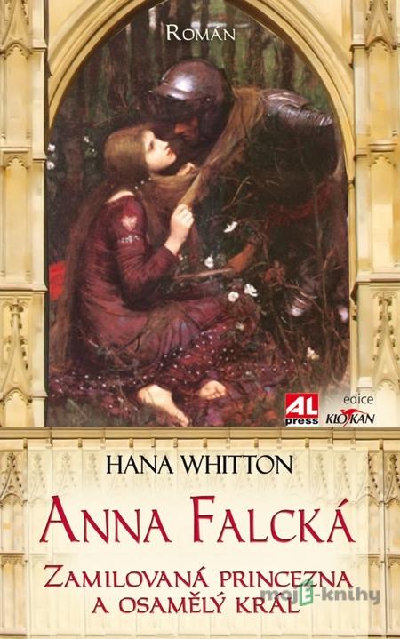 Anna Falcká - Hana Whitton Anna Falcká - Hana Whitton