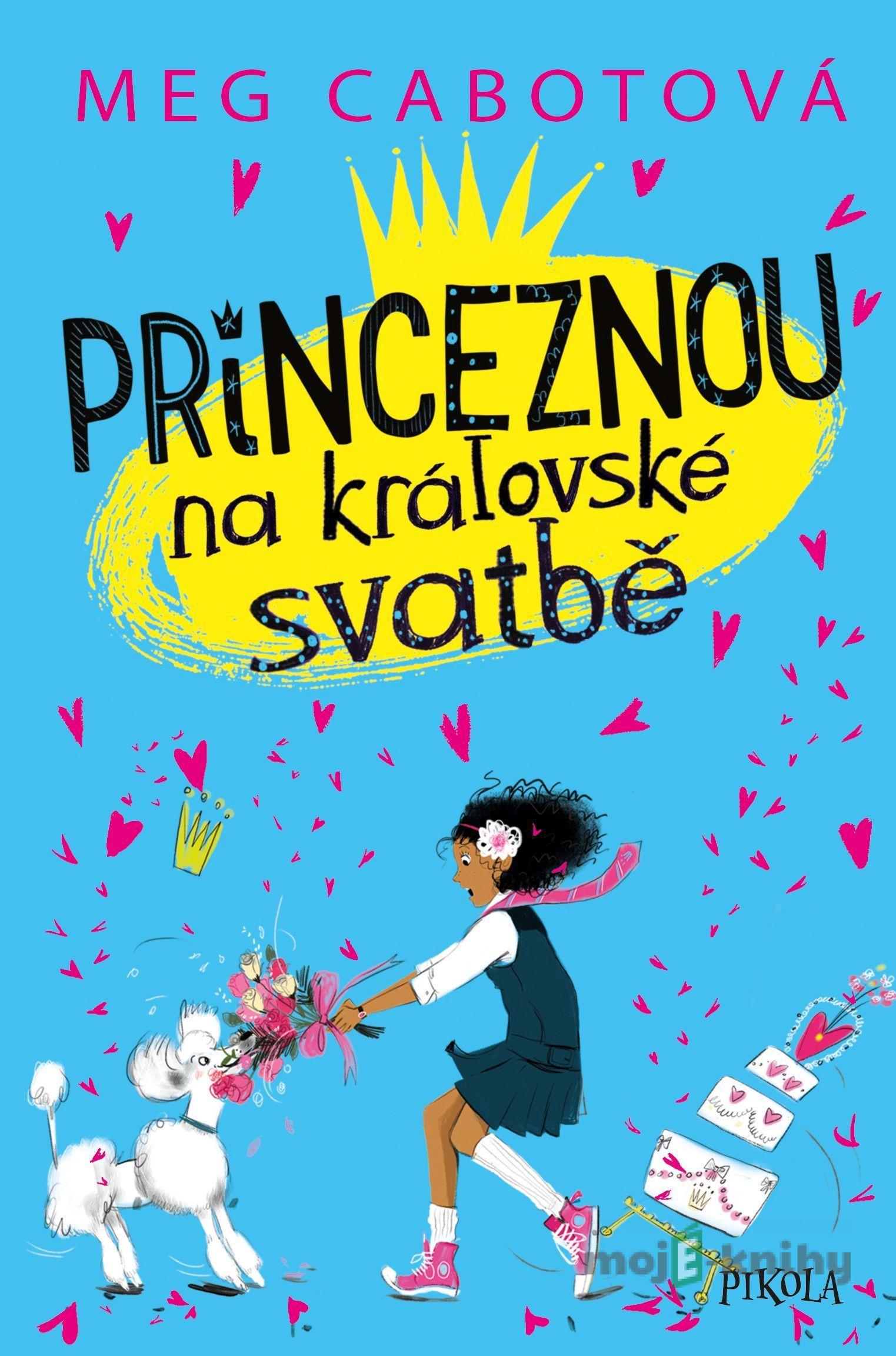 Princeznou na královské svatbě - Meg Cabot Princeznou na královské svatbě - Meg Cabot