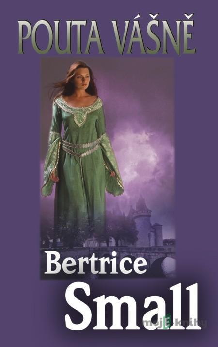 Pouta vášně - Bertrice Small Pouta vášně - Bertrice Small