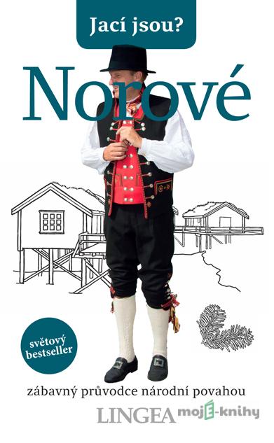 Jací jsou? - Norové - Dan Elloway Jací jsou? - Norové - Dan Elloway