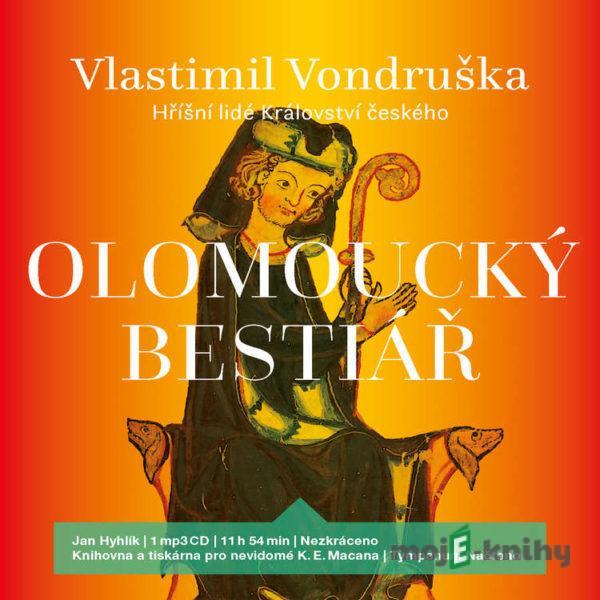 Olomoucký bestiář - Vlastimil Vondruška