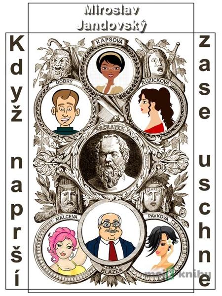 Když naprší, zase uschne - Miroslav Jandovský Když naprší, zase uschne - Miroslav Jandovský