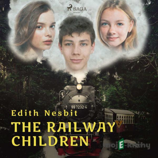 The Railway Children (EN) - Edith Nesbit