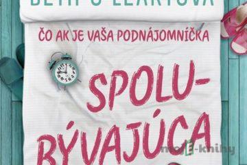 Spolubývajúca - Beth O´Leary