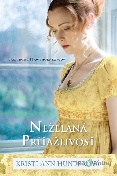Neželaná príťažlivosť - Kristi Ann Hunter Neželaná príťažlivosť - Kristi Ann Hunter