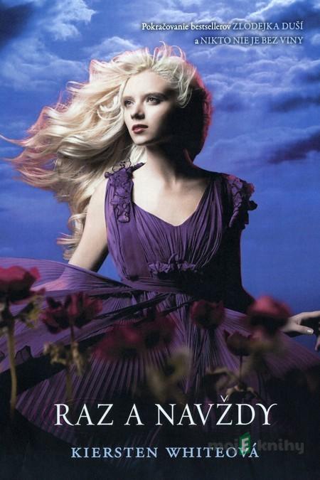 Raz a navždy - Kiersten Whiteová Raz a navždy - Kiersten Whiteová