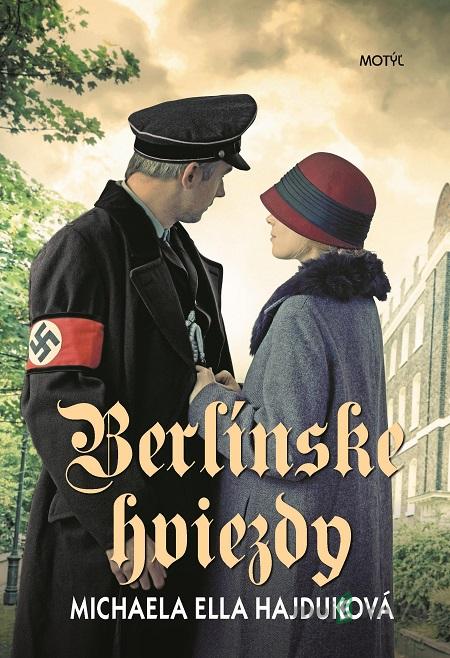 Berlínske hviezdy - Michaela Ella Hajduková Berlínske hviezdy - Michaela Ella Hajduková