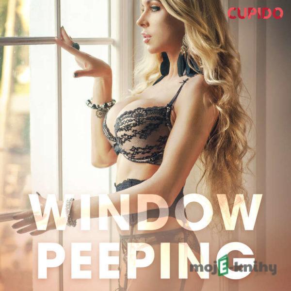 Window Peeping (EN) - Cupido And Others