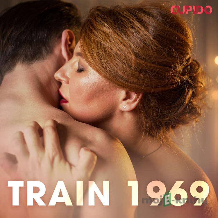 Train 1969 (EN) - Cupido And Others Train 1969 (EN) - Cupido And Others