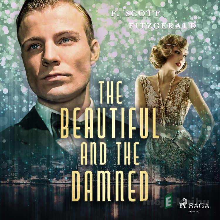 The Beautiful and Damned (EN) - F. Scott Fitzgerald The Beautiful and Damned (EN) - F. Scott Fitzgerald
