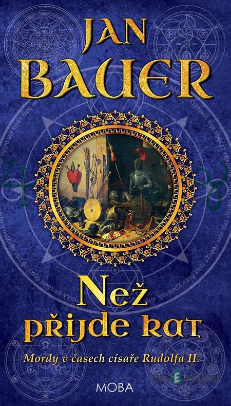 Než přijde kat - Jan Bauer Než přijde kat - Jan Bauer