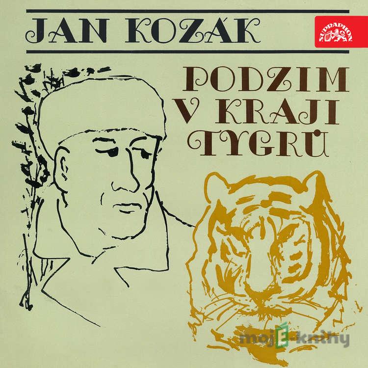 Podzim v kraji tygrů - Jan Kozák Podzim v kraji tygrů - Jan Kozák