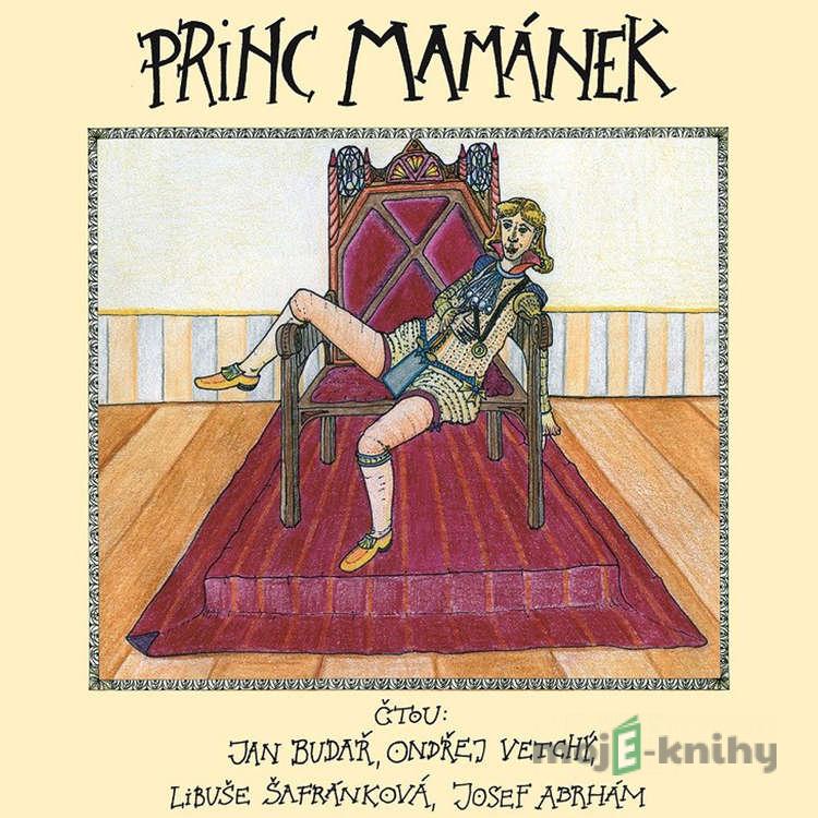 Princ Mamánek - Jan Budař Princ Mamánek - Jan Budař