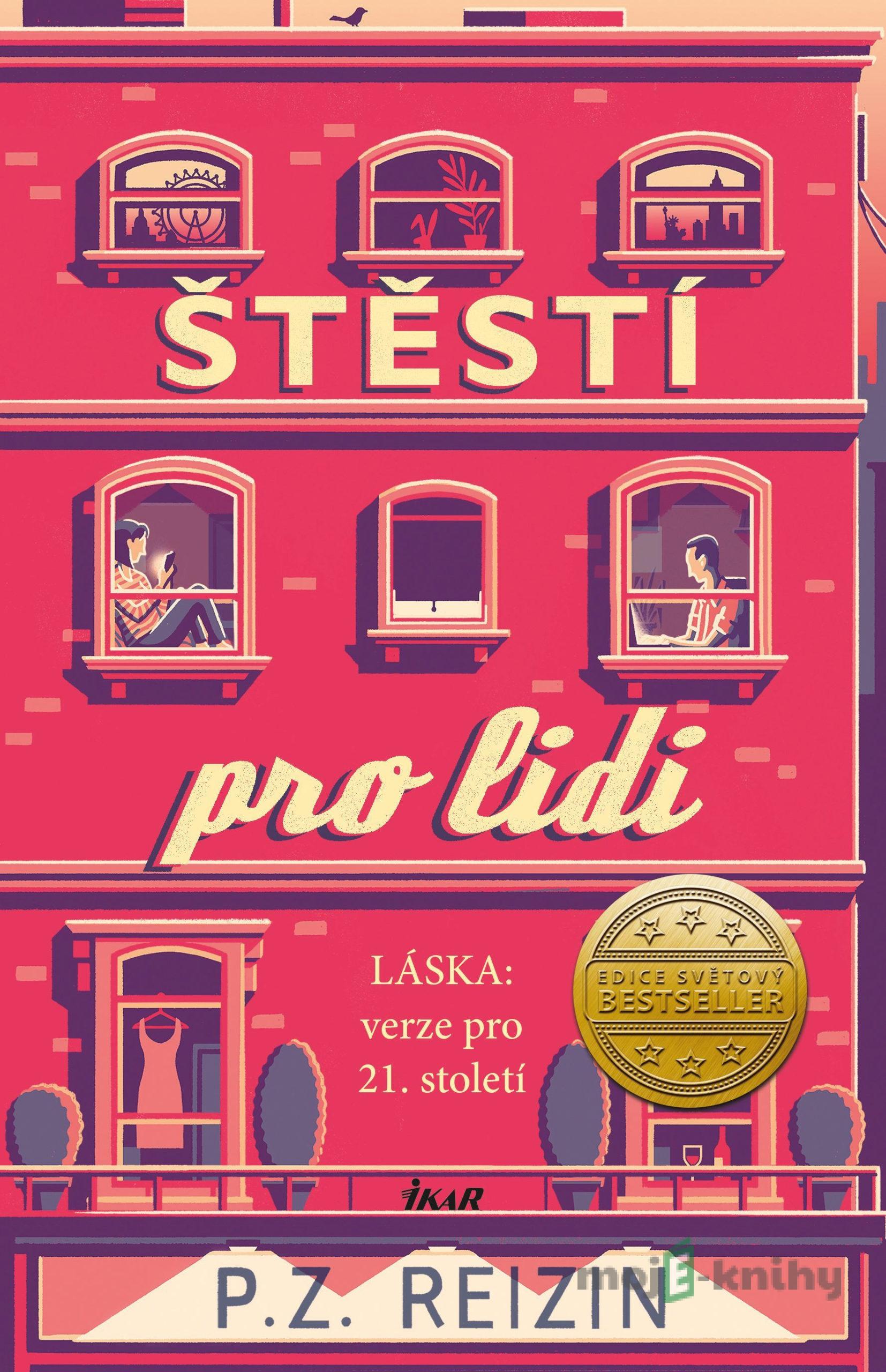 Štěstí pro lidi - P.Z. Reizin Štěstí pro lidi - P.Z. Reizin