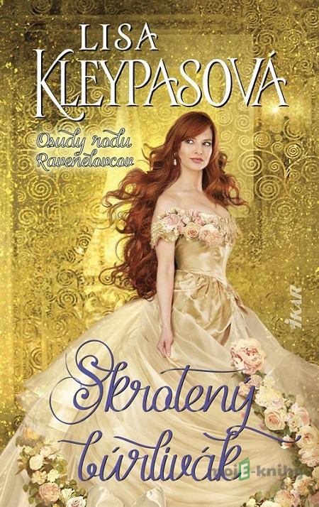 Skrotený búrlivák - Lisa Kleypas Skrotený búrlivák - Lisa Kleypas