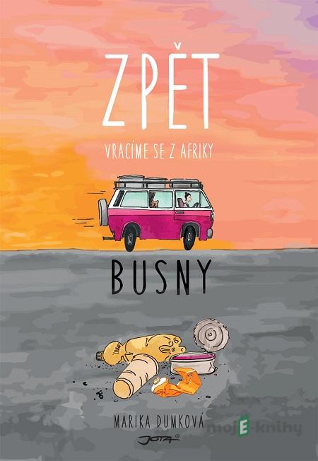 Zpět - Busny, Marika Dumková Zpět - Busny, Marika Dumková
