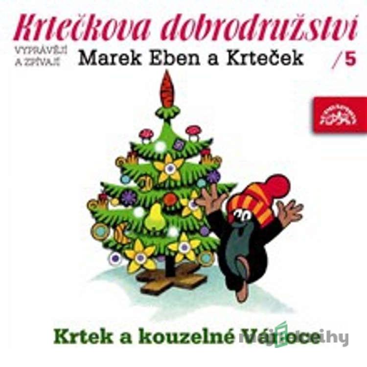 Krtečkova dobrodružství 5 - Krtek a kouzelné Vánoce - Jan Fuchs,Hana Doskočilová,Zdeněk Miler, Lidová koleda, Lidová česká, Česká koleda,Adam Václav Michna z Otradovic Krtečkova dobrodružství 5 - Krtek a kouzelné Vánoce - Jan Fuchs,Hana Doskočilová,Zdeněk Miler, Lidová koleda, Lidová česká, Česká koleda,Adam Václav Michna z Otradovic