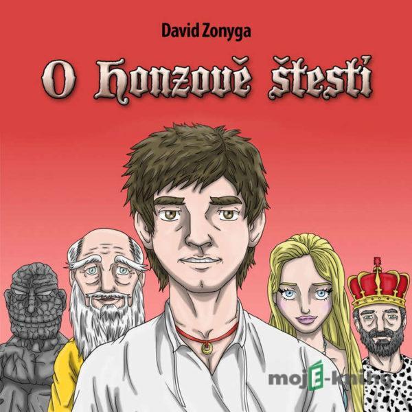 O Honzově štěstí - David Zonyga