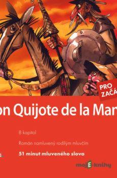 Don Quijote de la Mancha (ES) - Miguel de Cervantes,Eliška Madrid Jirásková