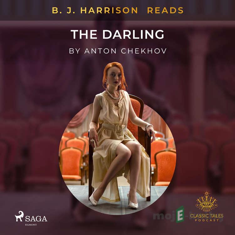 B. J. Harrison Reads The Darling (EN) - Anton Chekhov B. J. Harrison Reads The Darling (EN) - Anton Chekhov