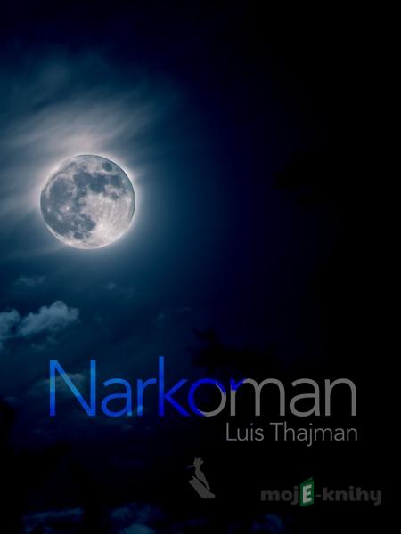 Narkoman - Luis Thajman Narkoman - Luis Thajman