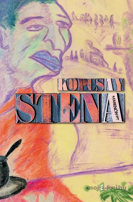 Stena - Márius Kopcsay Stena - Márius Kopcsay