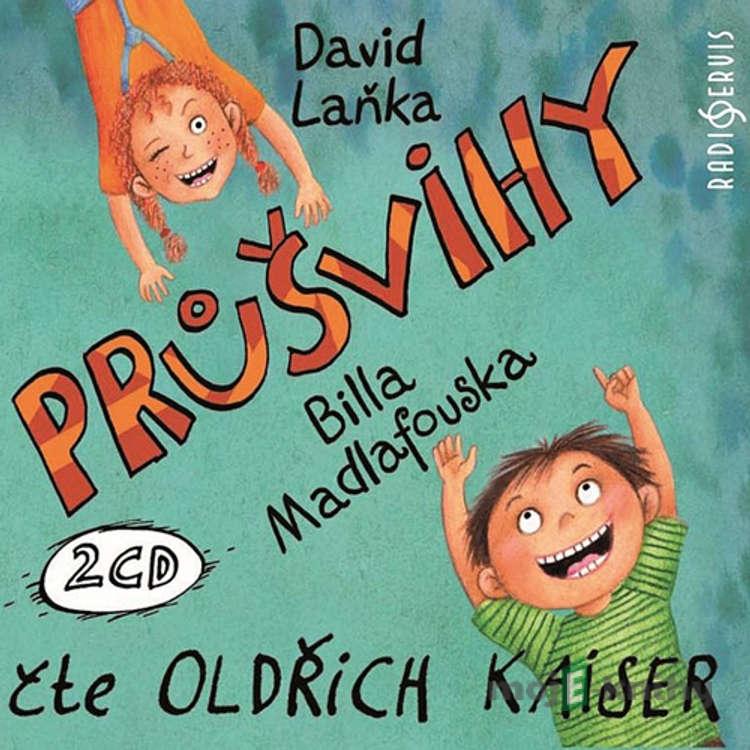 Průšvihy Billa Madlafouska - David Laňka Průšvihy Billa Madlafouska - David Laňka